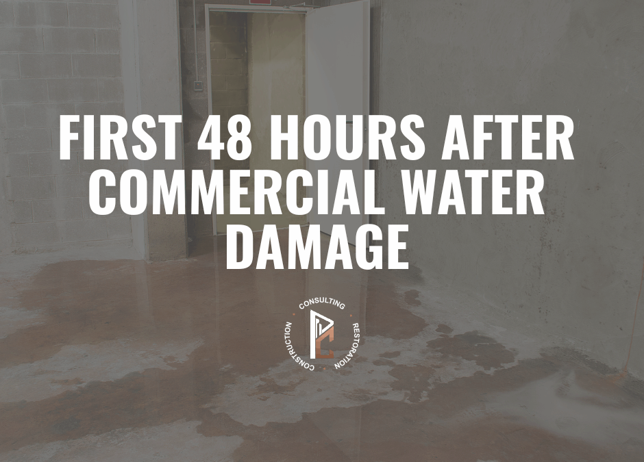 The First 48 Hours After Commercial Water Damage: Critical Actions