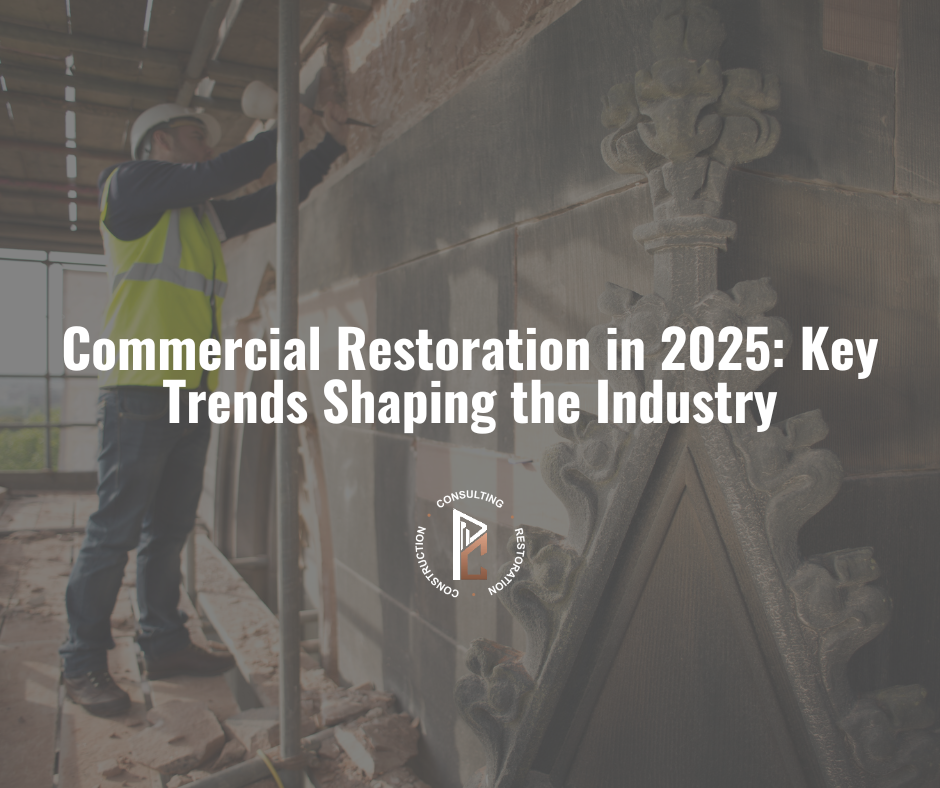 A restoration worker in a yellow safety vest and hard hat works on scaffolding inside a damaged commercial building. Text overlay reads "Commercial Restoration in 2025: Key Trends Shaping the Industry" with the PCCC (Pro Commercial Construction Consulting Restoration) circular logo centered below.